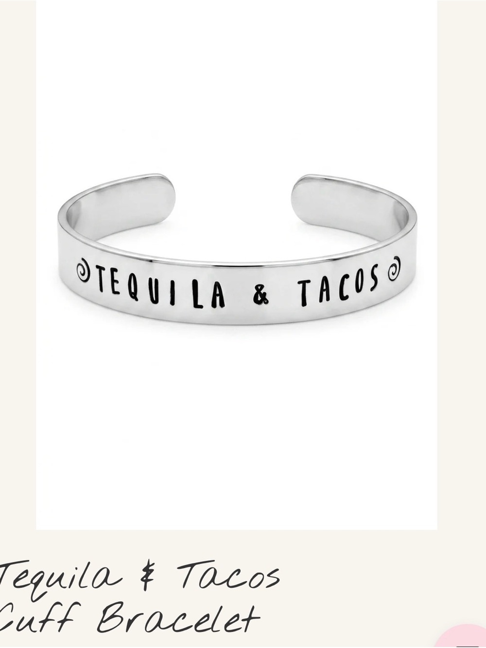 Tequila & Tacos Silver Cuff Bracelet